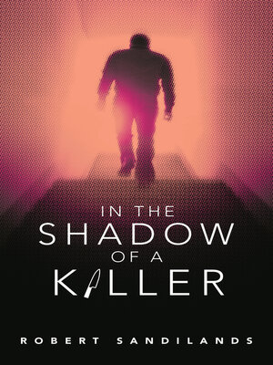 cover image of In the Shadow of a Killer